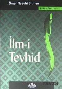İlm-i Tevhid - Ravza Yayınları