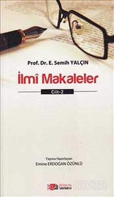 İlmi Makaleler Cilt-2 - Berikan Yayınevi