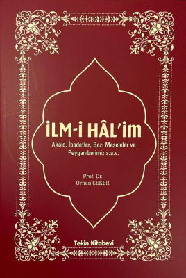 Ilmihalim Akaid Ibadetler Bazi Meseleler ve Peygamberimiz - 1