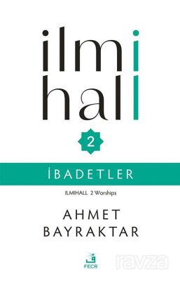 İlmihall 2 / İbadetler - 1