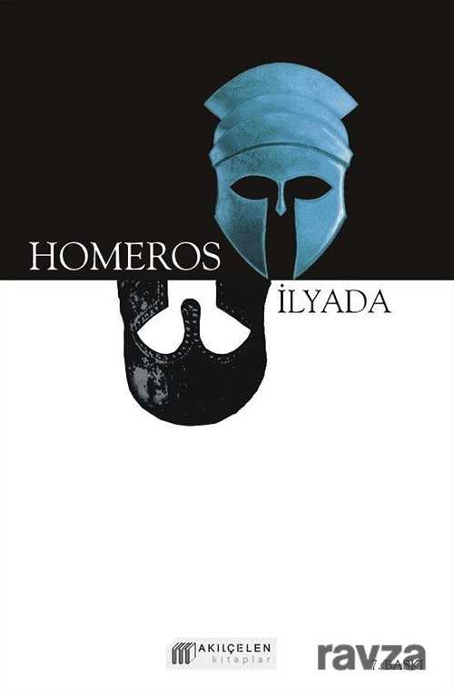 İlyada - Akılçelen Kitaplar