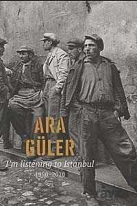 I'm Listening to Istanbul 1950-2010 - 1