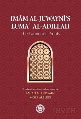 Imam Al-Juwayni's Luma? Al-Adillah - 1