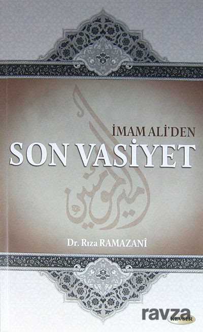 İmam Ali'den Son Vasiyet - Kevser Yayınları
