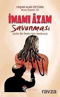 İmam Azam Savunması - Yeni Boyut Yayınları