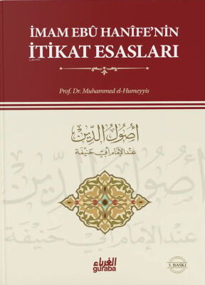 İmam Ebu Hanife’nin İtikat Esasları - 1