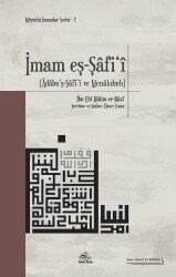 İmam eş-Şafi'î (Âdabu'ş-Şaf'î ve Menakıbuh) - Rıhle Kitap