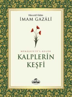 İmam Gazali Kalbin Eğitimi Serisi (4 Kitap) - 2