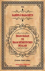 İmam Hasan ve İmam Hüseyin'den Dualar - İmam Rıza Dergahı Yayınları