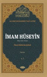 İmam Hüseyin (a.s) Öncü Kültürün Şehidi Yazılar - Kevser Yayınları