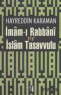 İmam-ı Rabbani ve İslam Tasavvufu - 1