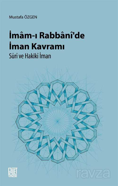 İmam-ı Rabbani'de İman Kavramı - Palet Yayınları (Konya)