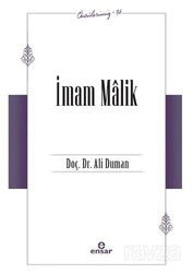 İmam Malik (Öncülerimiz 36) - Ensar Neşriyat
