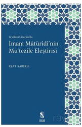 İmam Maturidi'nin Mu'tezile Eleştirisi - İnsan Yayınları