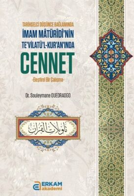 İmam Maturidinin Tevilatül Kuranında Cennet - 1