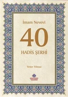 İmam Nevevi 40 Hadis Şerhi - 1