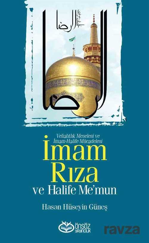 İmam Rıza ve Halife Me'mun - Önsöz Yayıncılık