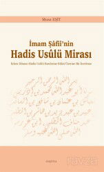 İmam Şafii'nin Hadis Usulü Mirası - Araştırma Yayınları (Ankara)