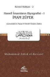 İmam Züfer (Lemehatü'n-Nazar fî Sîreti'l-İmam Züfer) - Rıhle Kitap