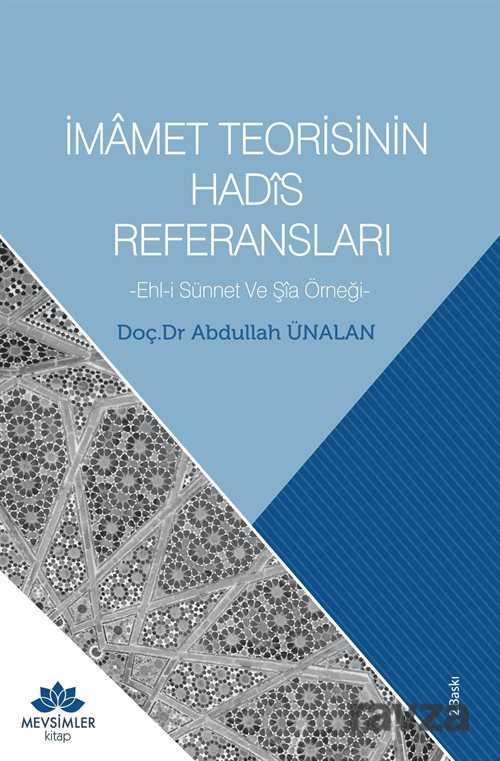 İmamet Teorisinin Hadis Referansları - Mevsimler Kitap