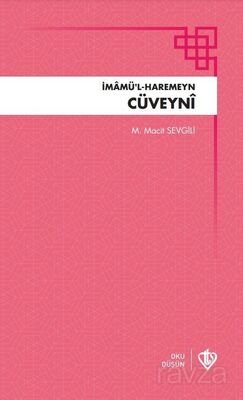 İmamü'l-Haremeyn Cüveyni - 1