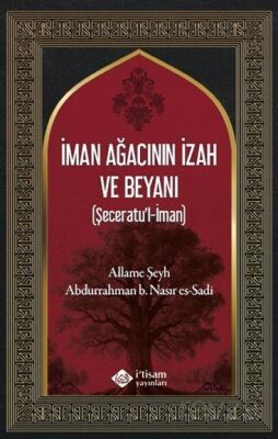 İman Ağacının İzah ve Beyanı - 1