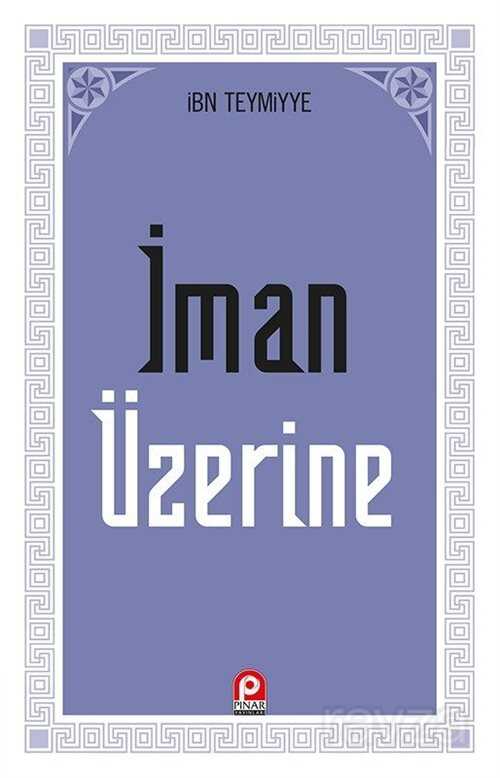 İman Üzerine - Pınar Yayınları