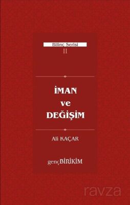 İman ve Değişim - 1