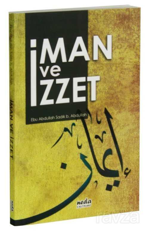 İman ve İzzet - Neda Yayınları (Konya)
