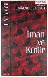 İman ve Küfür Bakara 1 - Nefes Yayınevi