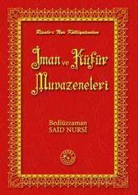İman ve Küfür Muvazeneleri (14x20) - Zehra Yayıncılık