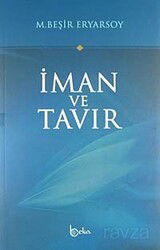 İman ve Tavır - Beka Yayınları