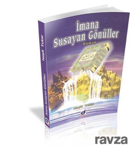 İmana Susayan Gönüller - Dua Yayıncılık