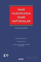 İmar Hukukunda İdari Yaptırımlar - Seçkin Yayıncılık