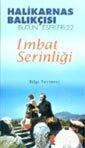 İmbat Serinliği - Bilgi Yayınevi
