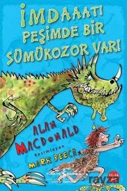 İmdaaaat! Peşimde Bir Sümükozor Var! - İş Bankası Yayınları