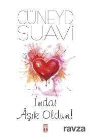 İmdat Aşık Oldum! - Timaş Genç Yayınları