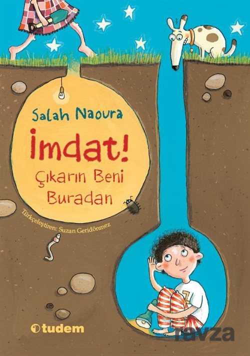 İmdat! Çıkarın Beni Buradan - Tudem Yayınevi