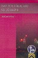IMF Politikaları ve Türkiye - Çizgi Kitabevi