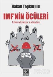 IMF'nin Öcüleri - Kaynak Yayınları