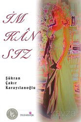 İmkansız - Delisarmaşık Yayınları