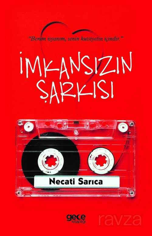İmkansızın Şarkısı - Gece Kitaplığı