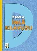 İmla Kılavuzu - Damla Yayınları