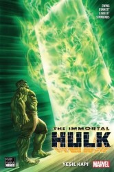 Immortal Hulk Cilt 2 - Yeşil Kapı - Marmara Çizgi Yayınları