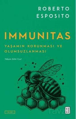 Immunitas / Yaşamın Korunması ve Olumsuzlanması - 1