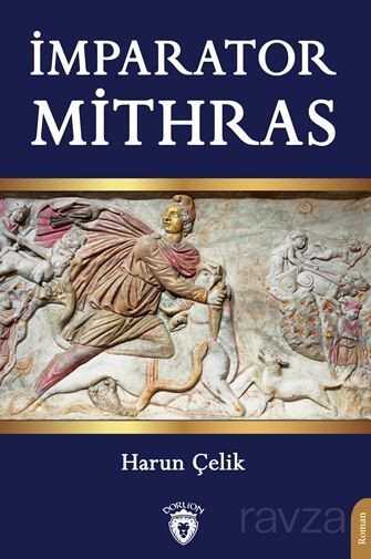 İmparator Mithras - Dorlion Yayınevi