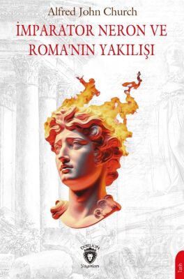 İmparator Neron ve Roma'nın Yakılışı - 1