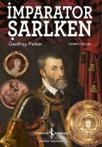 İmparator Şarlken (Ciltli) - İş Bankası Yayınları