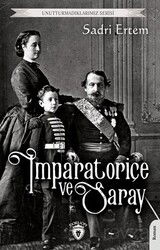 İmparatoriçe ve Saray - Dorlion Yayınevi