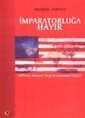 İmparatorluğa Hayır - Ütopya Yayınevi